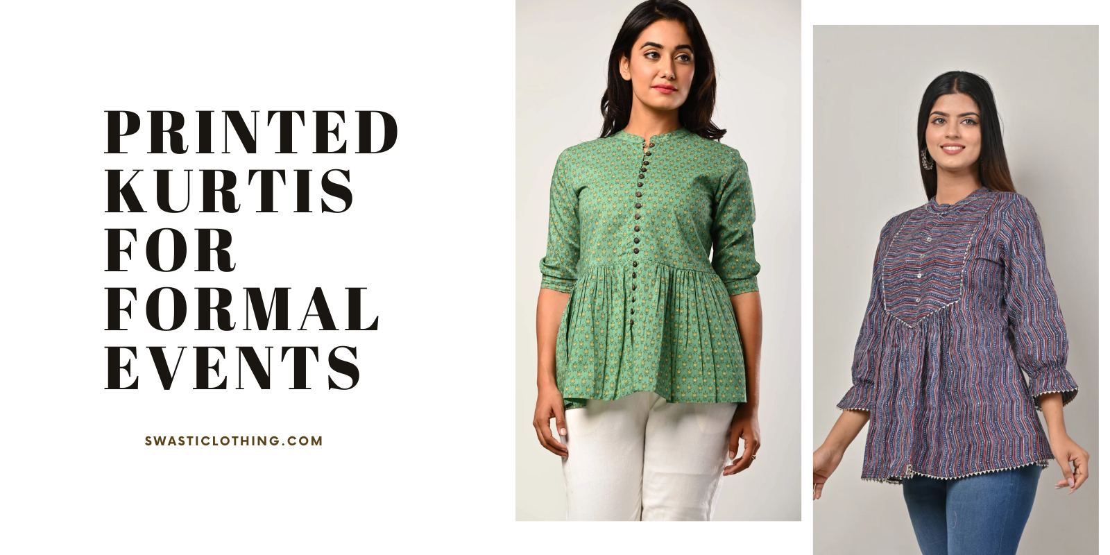 How to Make Printed Kurti Sets Work for Formal Events