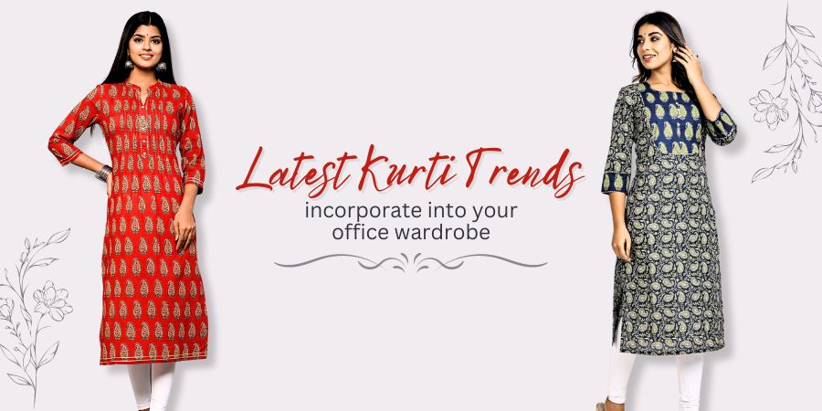 The Latest Kurti Trends to Incorporate into Your Office Wardrobe