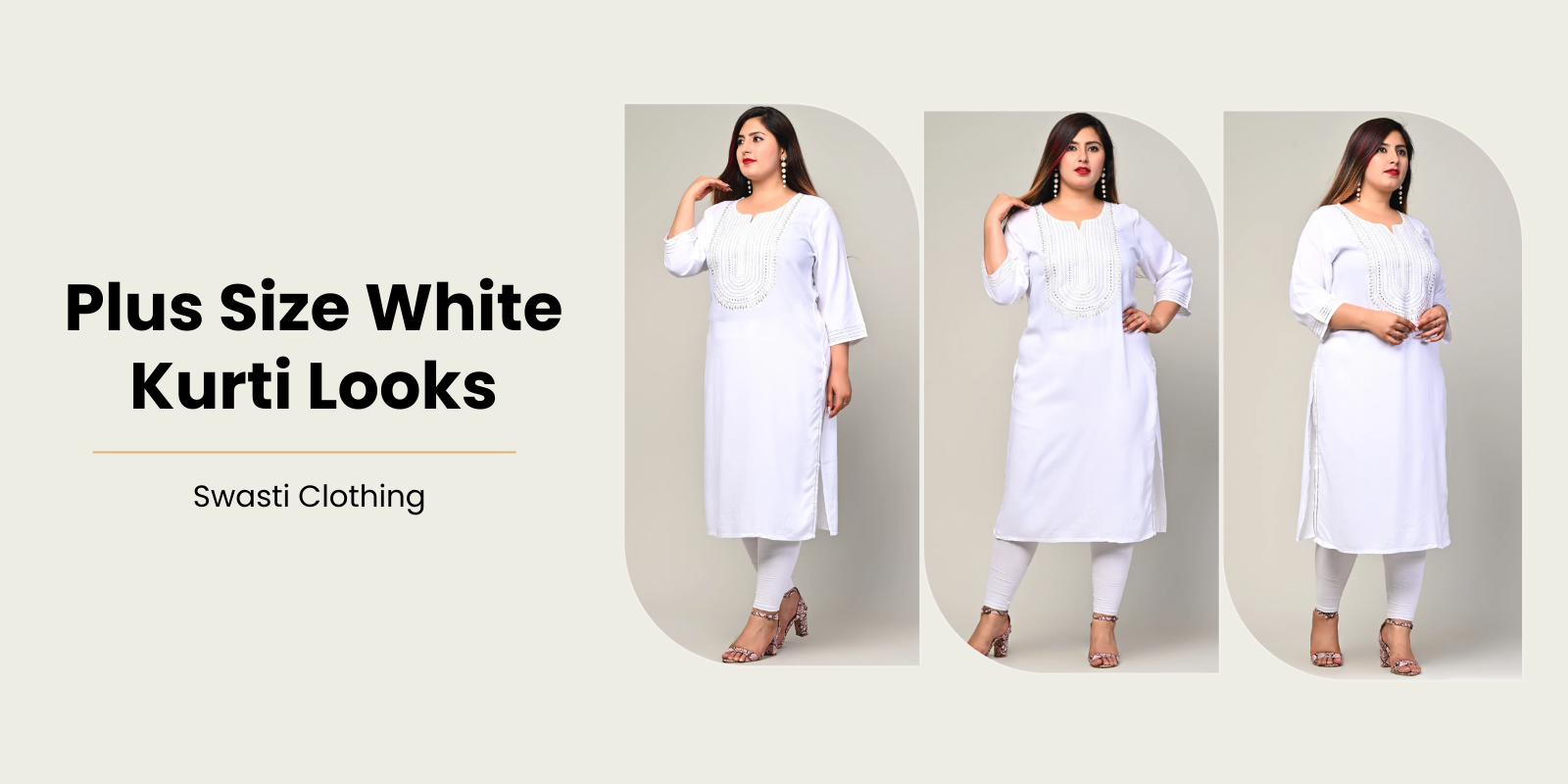 Must-Have Looks with a Plus Size White Kurti